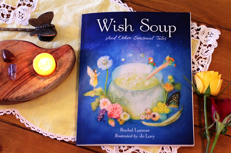 Wish Soup and other seasonal tales