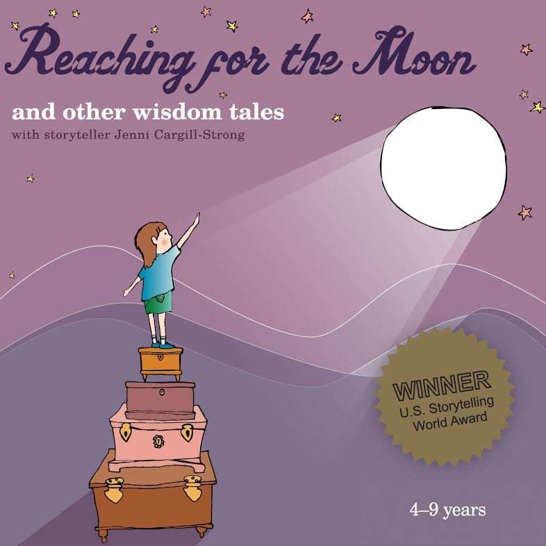 Reaching for the Moon and other wisdom tales with storyteller Jenni Cargill-Strong